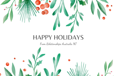 Happy Holidays from Relationships Australia NT
